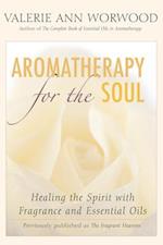 Aromatherapy for the Soul