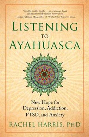 Listening to Ayahuasca