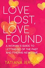 Love Lost, Love Found