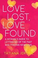 Love Lost, Love Found