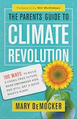 The Parentsa Guide to Climate Revolution