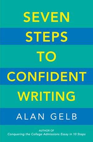 Seven Steps to Confident Writing