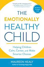 The Emotionally Healthy Child