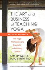 The Art and Business of Teaching Yoga (revised)