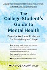 The College Student's Guide to Mental Health