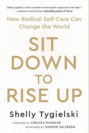 Sit Down to Rise Up