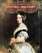 Victoria and Her Court