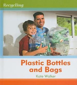 Plastic Bottles and Bags