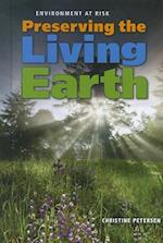Preserving the Living Earth