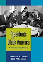 Presidents and Black America