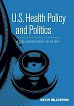 U.S. Health Policy and Politics