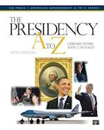The Presidency A to Z