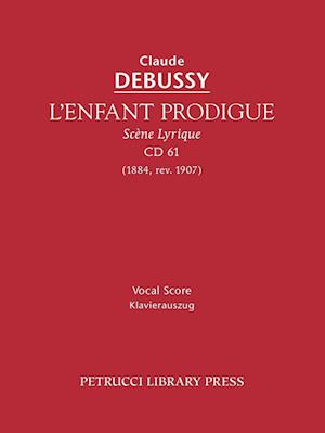 L'Enfant Prodigue, CD 61