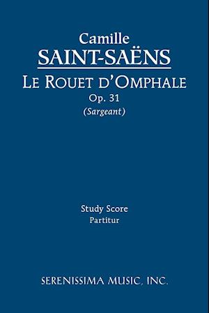 Le rouet d'Omphale, Op.31