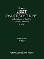 Dante Symphony, S. 109 - Study Score