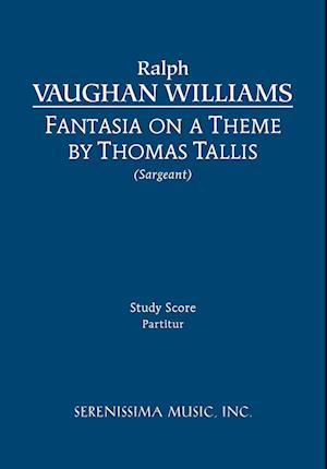 Fantasia on a Theme of Thomas Tallis