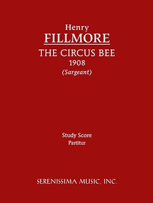 The Circus Bee - Study score