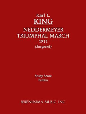 Neddermeyer Triumphal March