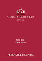 Gloria in Excelsis Deo, Bwv 191