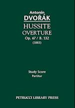 Hussite Overture, Op. 67 / B. 132