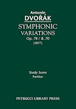 Symphonic Variations, Op.78 / B.70