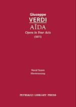 Aida, Opera in Four Acts