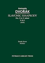 Slavonic Rhapsody in G minor, B.86.2
