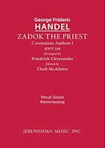 Zadok the Priest, HWV 258: Vocal score 