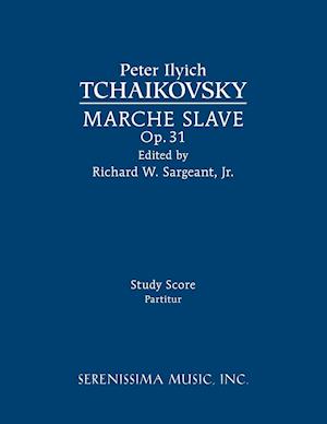 Marche Slave, Op.31