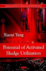 Potential of Activated Sludge Utilization