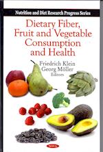 Dietary Fiber, Fruit & Vegetable Consumption & Health