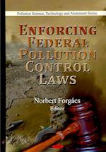 Enforcing Federal Pollution Control Laws
