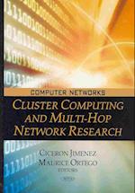 Cluster Computing & Multi-Hop Network Research