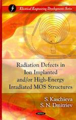 Radiation Defects in Ion Implanted &/or High-Energy Irradiated MOS Structures