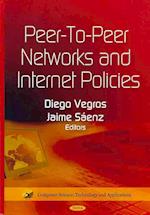 Peer-to-Peer Networks & Internet Policies