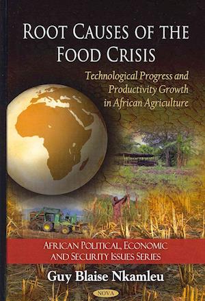 Root Causes of the Food Crisis