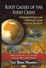 Root Causes of the Food Crisis