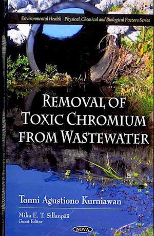 Removal of Toxic Chromium from Wastewater