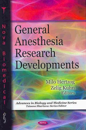 General Anesthesia Research Developments