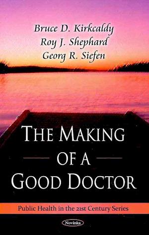 Making of a Good Doctor