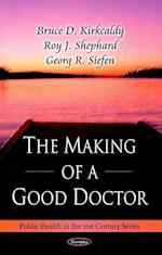 Making of a Good Doctor