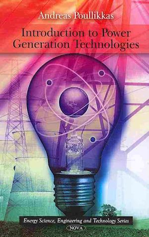 Introduction to Power Generation Technologies