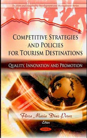 Competitive Strategies & Policies for Tourism Destinations