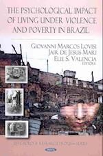 Psychological Impact of Living Under Violence & Poverty in Brazil