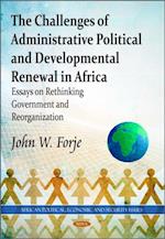 Challenges of Administrative Political and Developmental Renewal in Africa