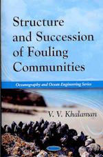 Structure & Succession of Fouling Communities