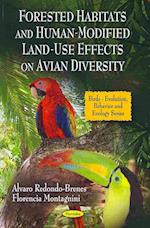 Forested Habitats & Human-Modified Land-Use Effects on Avian Diversity