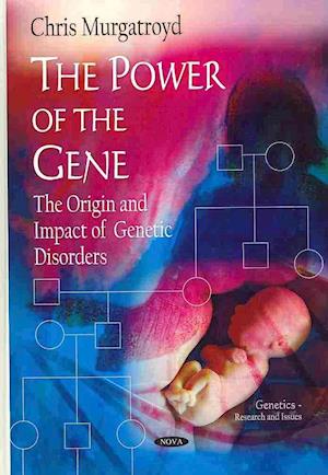 Power of the Gene