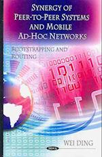 Synergy of Peer-to-Peer Networks & Mobile Ad-Hoc Networks