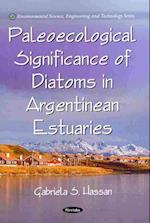 Paleoecological Signifance of Diatoms in Argentinean Estuaries